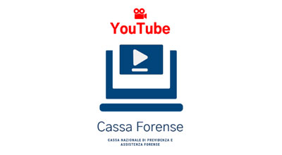 Canale YouTube della Cassa Forense